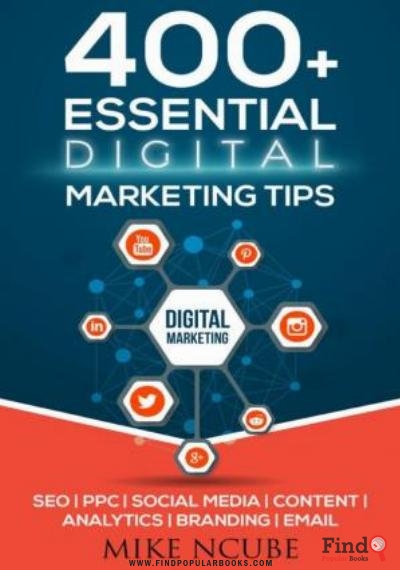 Download 400+ Essential Digital Marketing Tips For Your Business PDF or Ebook ePub For Free with Find Popular Books 