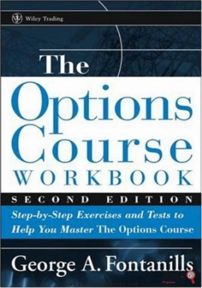 Download The Options Course Workbook: Step By Step Exercises And Tests To Help You Master The Options Course PDF or Ebook ePub For Free with Find Popular Books 