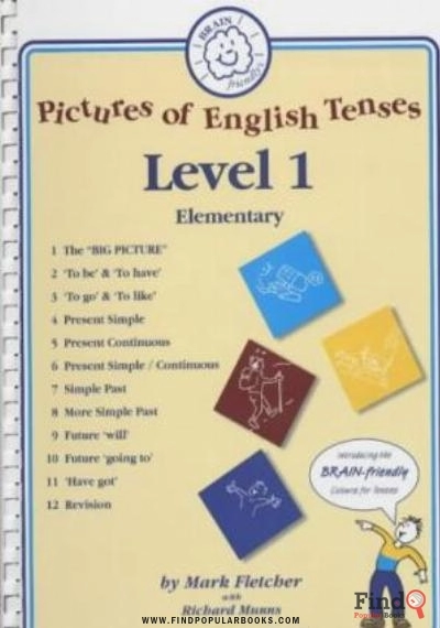 Download Pictures Of English Tenses, Level 1, Elementary (Brain Friendly Resources) PDF or Ebook ePub For Free with Find Popular Books 