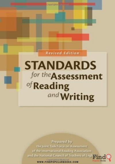 Download Standards For The Assessment Of Reading And Writing (revised Edition) PDF or Ebook ePub For Free with Find Popular Books 