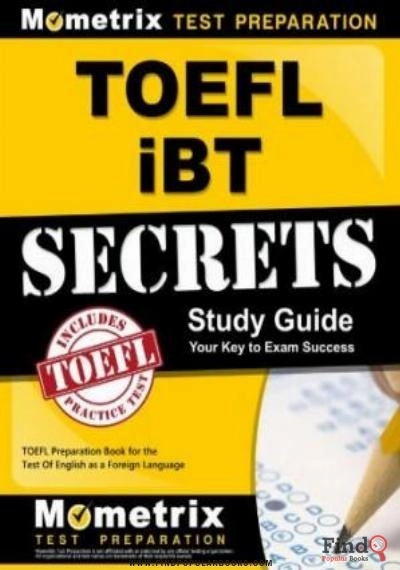 Download TOEFL IBT Secrets Study Guide: TOEFL Preparation Book For The Test Of English As A Foreign Language PDF or Ebook ePub For Free with Find Popular Books 