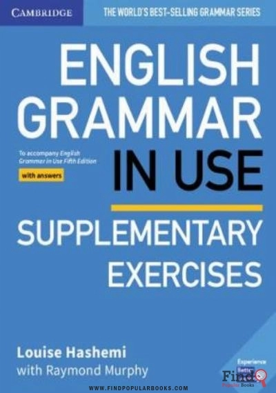 Download English Grammar In Use Supplementary Exercises Book With Answers: To Accompany English Grammar In Use Fifth Edition PDF or Ebook ePub For Free with Find Popular Books 