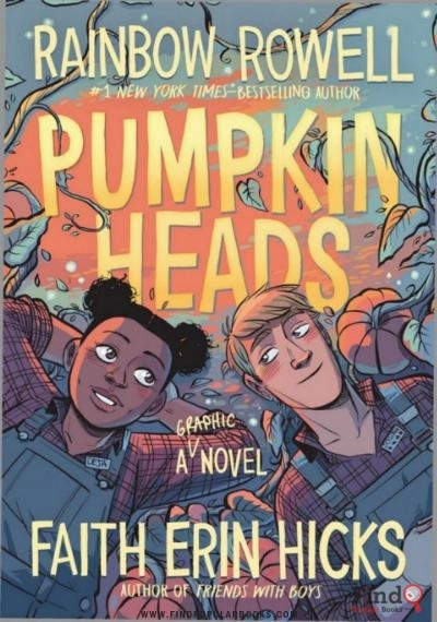 Download Pumpkinheads By Rainbow Rowell PDF or Ebook ePub For Free with Find Popular Books 
