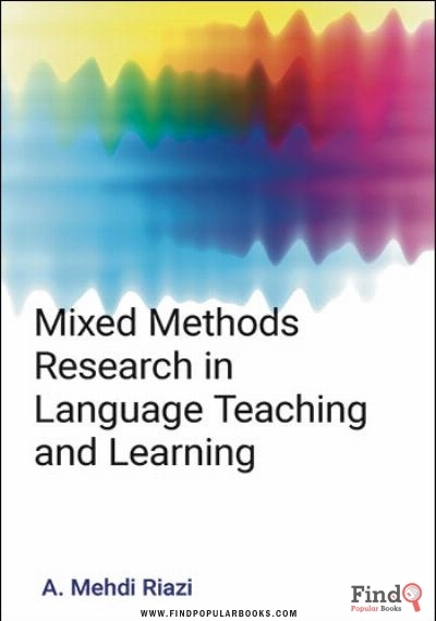 Download Mixed-methods Research In Language Teaching And Learning: Opportunities, Issues And Challenges PDF or Ebook ePub For Free with Find Popular Books 