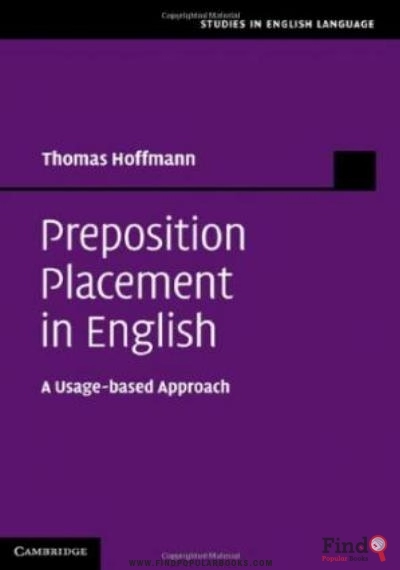 Download Preposition Placement In English: A Usage-based Approach PDF or Ebook ePub For Free with Find Popular Books 