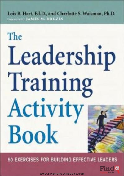 Download The Leadership Training Activity Book: 50 Exercises For Building Effective Leaders PDF or Ebook ePub For Free with Find Popular Books 