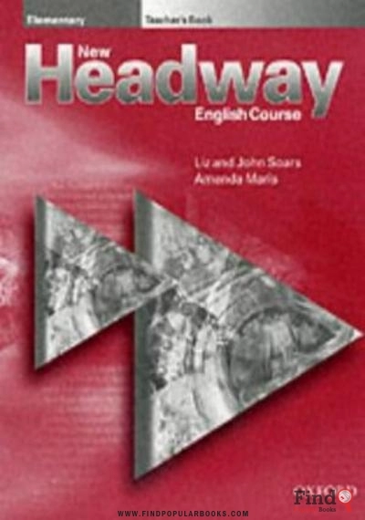 Download New Headway English Course: Teacher's Book Elementary Level PDF or Ebook ePub For Free with Find Popular Books 