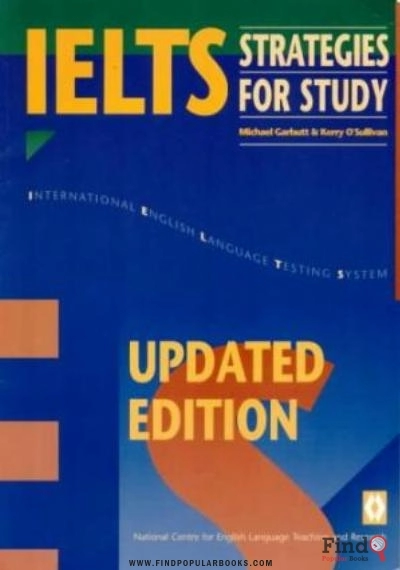 Download IELTS Strategies For Study: Reading, Writing, Listening And Speaking At University And College PDF or Ebook ePub For Free with Find Popular Books 