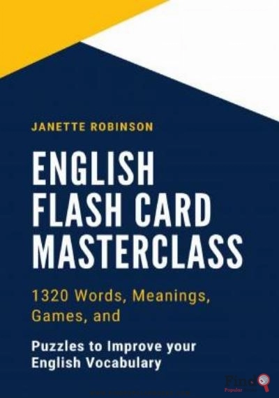 Download English Flash Card Masterclass: 1320 Words, Meanings, Games, And Puzzles To Improve Your English Vocabulary PDF or Ebook ePub For Free with Find Popular Books 
