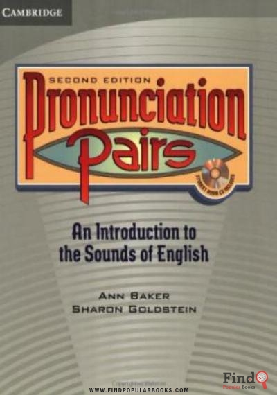 Download Pronunciation Pairs - An Introduction To The Sounds Of English - Student's Book PDF or Ebook ePub For Free with Find Popular Books 