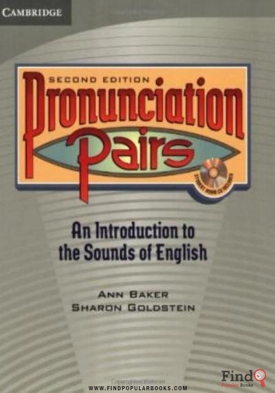 Download Pronunciation Pairs - An Introduction To The Sounds Of English - Student's Book PDF or Ebook ePub For Free with Find Popular Books 