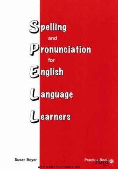 Download Spelling And Pronunciation For English Language Learners: Practice Book PDF or Ebook ePub For Free with Find Popular Books 