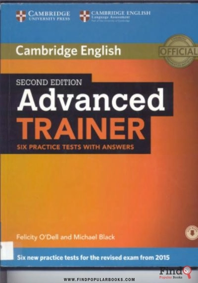 Download Advanced Trainer - Six Practice Tests With Answers PDF or Ebook ePub For Free with Find Popular Books 