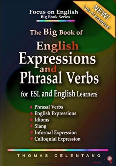 Download The Big Book Of English Expressions And Phrasal Verbs For ESL And English Learners PDF or Ebook ePub For Free with Find Popular Books 