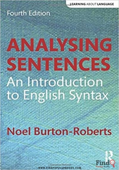 Download Analysing Sentences: An Introduction To English Syntax (Learning About Language)  PDF or Ebook ePub For Free with Find Popular Books 