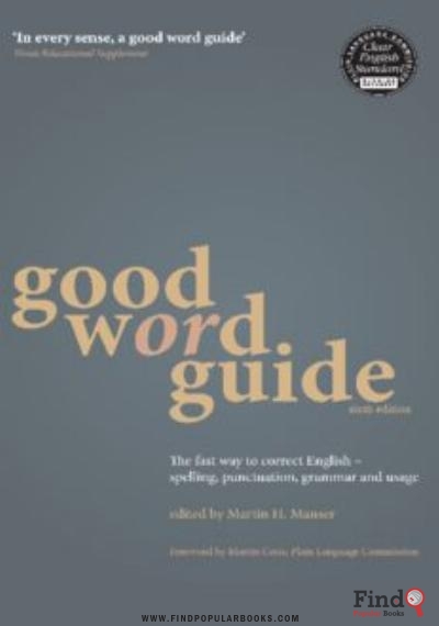 Download Good Word Guide: The Fast Way To Correct English: Spelling, Punctuation, Grammar And Usage PDF or Ebook ePub For Free with Find Popular Books 