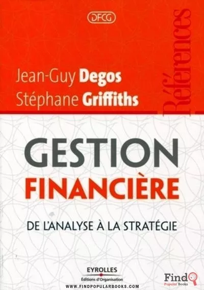 Download  Gestion Financière De L’analyse À La Stratégie PDF or Ebook ePub For Free with Find Popular Books 