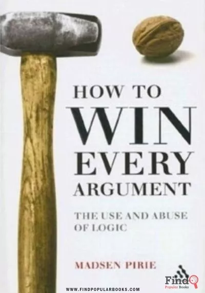 Download How To Win Every Argument PDF or Ebook ePub For Free with Find Popular Books 