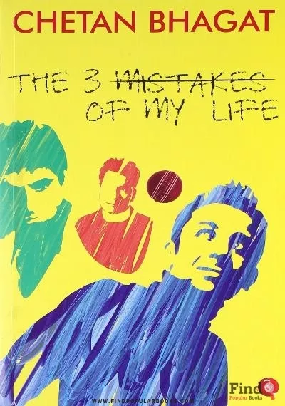 Download Three Mistakes Of My Life By Chetan Bhagat PDF or Ebook ePub For Free with Find Popular Books 