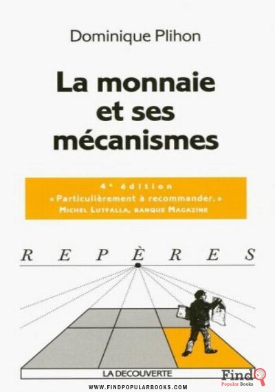 Download La Monnaie Et Ses Mecanismes PDF or Ebook ePub For Free with Find Popular Books 