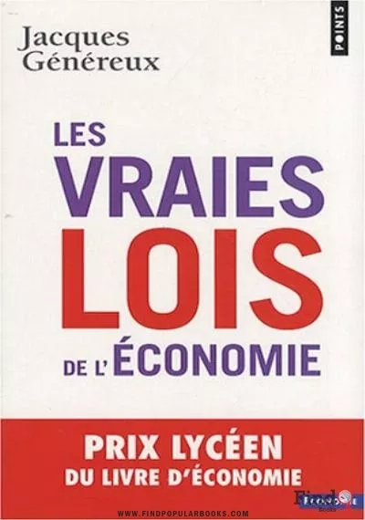 Download Les Vraies Lois De L'économie PDF or Ebook ePub For Free with Find Popular Books 