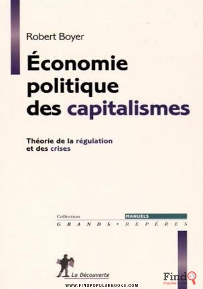 Download Économie Politique Des Capitalismes PDF or Ebook ePub For Free with Find Popular Books 