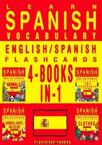 Download Learn Spanish Vocabulary - English/Spanish Flashcards - 4 Books In 1 PDF or Ebook ePub For Free with Find Popular Books 