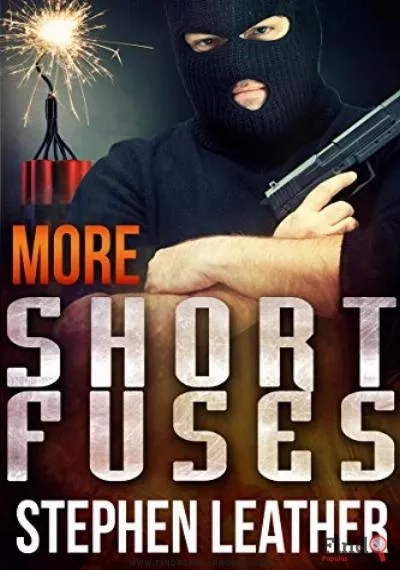 Download More Short Fuses PDF or Ebook ePub For Free with Find Popular Books 
