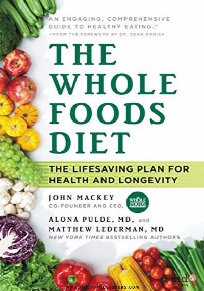 Download The Whole Foods Diet PDF or Ebook ePub For Free with Find Popular Books 