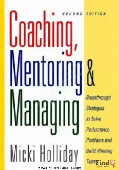 Download Coaching, Mentoring And Managing: A Coach Guidebook PDF or Ebook ePub For Free with Find Popular Books 