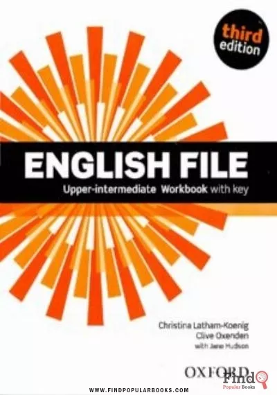 Download English File : Upper-Intermediate: Workbook With Key PDF or Ebook ePub For Free with Find Popular Books 
