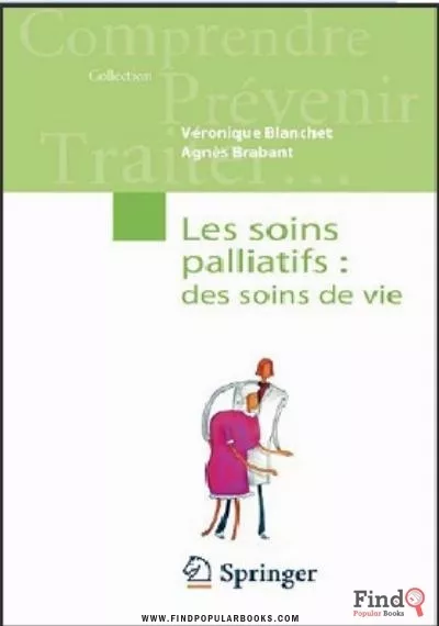 Download Les Soins Palliatifs : Des Soins De Vie PDF or Ebook ePub For Free with Find Popular Books 