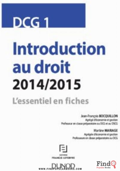 Download DCG 1 - Introduction Au Droit - 2014/2015 - L’essentiel En Fiches PDF or Ebook ePub For Free with Find Popular Books 