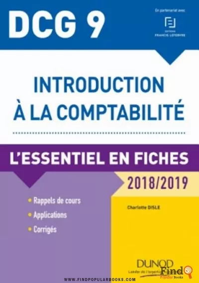 Download DCG 9 - Introduction à La Comptabilité - 2018/2019 - 9e édition PDF or Ebook ePub For Free with Find Popular Books 