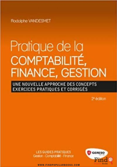 Download Pratique De La Comptabilité Finance Gestion PDF or Ebook ePub For Free with Find Popular Books 