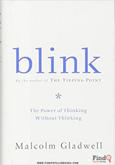 Download Blink: The Power Of Thinking Without Thinking PDF or Ebook ePub For Free with Find Popular Books 