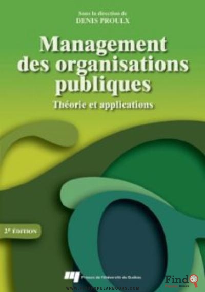 Download Management Des Organisations Publiques : Théorie Et Applications - 2e Éd. PDF or Ebook ePub For Free with Find Popular Books 