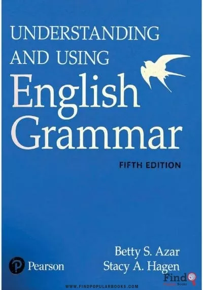 Download Understanding And Using English Grammar PDF or Ebook ePub For Free with Find Popular Books 