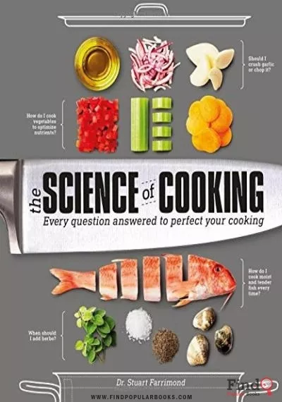 Download The Science Of Cooking: Every Question Answered To Perfect Your Cooking PDF or Ebook ePub For Free with Find Popular Books 