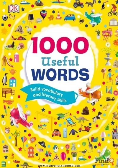 Download 1000 Useful Words: Build Vocabulary And Literacy Skills PDF or Ebook ePub For Free with Find Popular Books 
