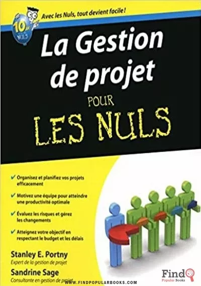 Download La Gestion De Projet Pour Les Nuls PDF or Ebook ePub For Free with Find Popular Books 