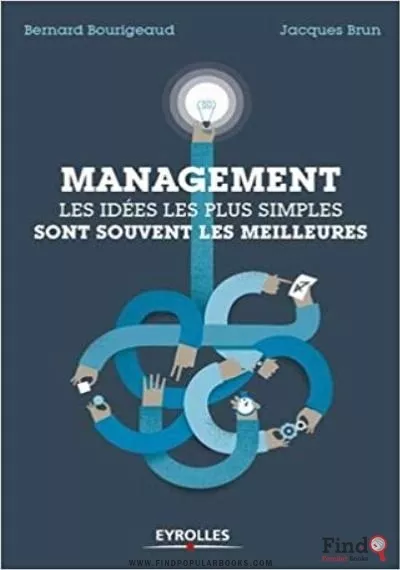 Download Management : Les Idées Les Plus Simples Sont Souvent Les Meilleures PDF or Ebook ePub For Free with Find Popular Books 