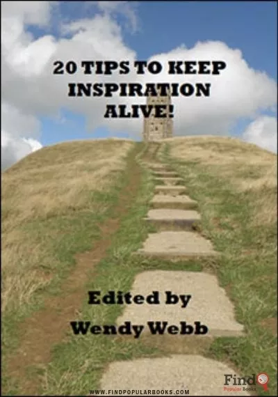 Download 20 Tips To Keep Inspiration Alive  PDF or Ebook ePub For Free with Find Popular Books 