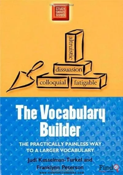 Download The Vocabulary Builder: The Practically Painless Way To A Larger Vocabulary (Study Smart Series) PDF or Ebook ePub For Free with Find Popular Books 