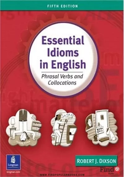 Download Essential Idioms In English: Phrasal Verbs And Collocations PDF or Ebook ePub For Free with Find Popular Books 
