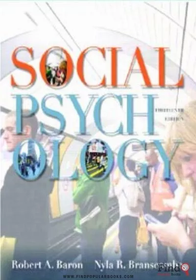 Download Social Psychology (13th Edition) PDF or Ebook ePub For Free with Find Popular Books 