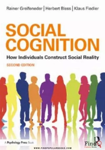 Download Social Cognition: How Individuals Construct Social Reality (Social Psychology: A Modular Course PDF or Ebook ePub For Free with Find Popular Books 