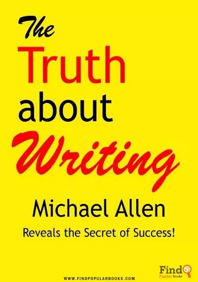 Download The Truth About Writing  PDF or Ebook ePub For Free with Find Popular Books 