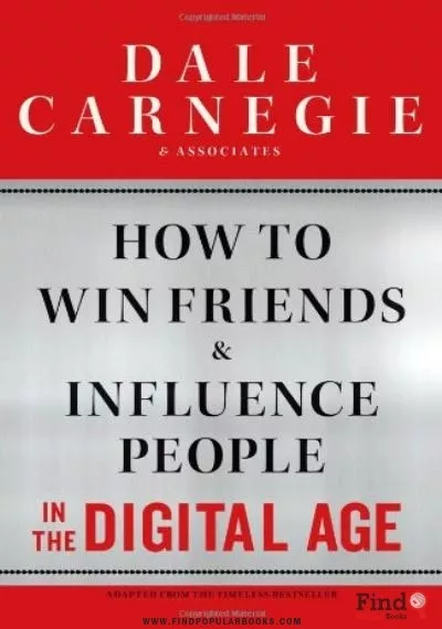 Download How To Win Friends And Influence People In The Digital Age PDF or Ebook ePub For Free with Find Popular Books 