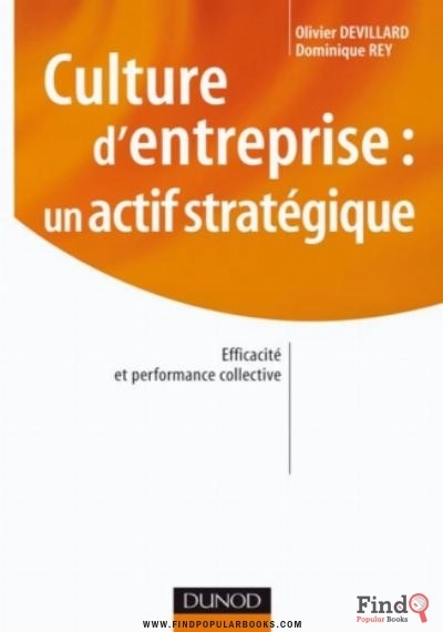 Download Culture D'Entreprise Un Actif Stratégique PDF or Ebook ePub For Free with Find Popular Books 